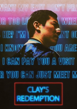 Watch Free Clay's Redemption Movies Full HD Online