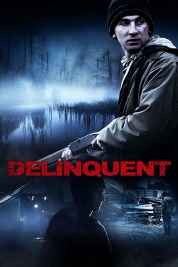 Watch Free Delinquent Movies Full HD Online