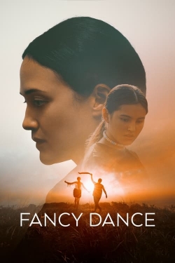 Watch Free Fancy Dance Movies Full HD Online