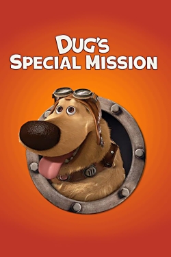 Watch Free Dug's Special Mission Movies Full HD Online