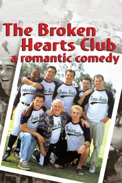 Watch Free The Broken Hearts Club: A Romantic Comedy Movies Full HD Online