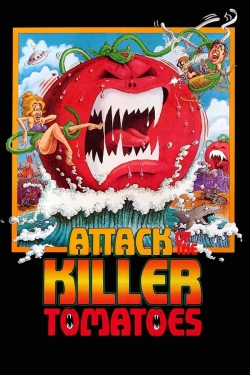 Watch Free Attack of the Killer Tomatoes! Movies Full HD Online