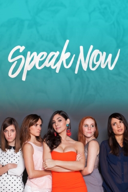 Watch Free Speak Now Movies Full HD Online