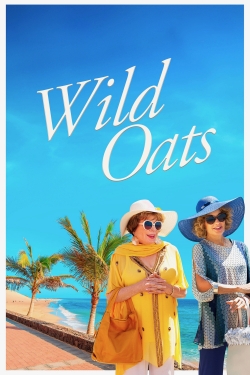 Watch Free Wild Oats Movies Full HD Online