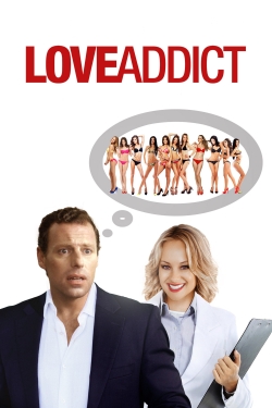 Watch Free Love Addict Movies Full HD Online