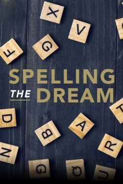 Watch Free Spelling the Dream Movies Full HD Online