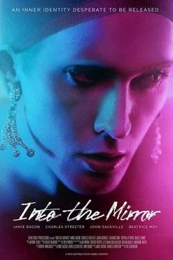 Watch Free Into the Mirror Movies Full HD Online