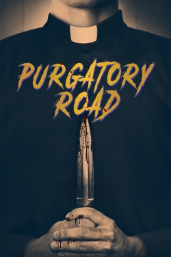 Watch Free Purgatory Road Movies Full HD Online