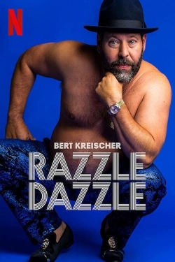 Watch Free Bert Kreischer: Razzle Dazzle Movies Full HD Online