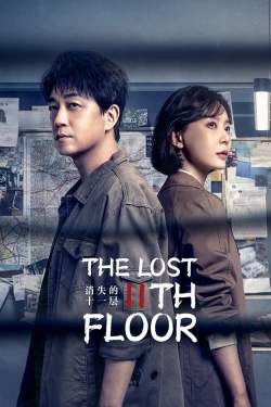 Watch Free The Lost 11th Floor Movies Full HD Online