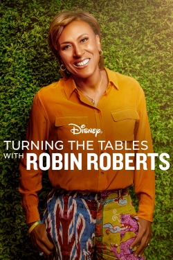 Watch Free Turning the Tables with Robin Roberts Movies Full HD Online