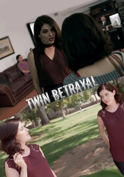 Watch Free Twin Betrayal Movies Full HD Online