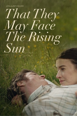 Watch Free That They May Face the Rising Sun Movies Full HD Online