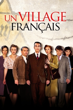 Watch Free Un village français Movies Full HD Online