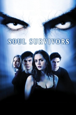 Watch Free Soul Survivors Movies Full HD Online