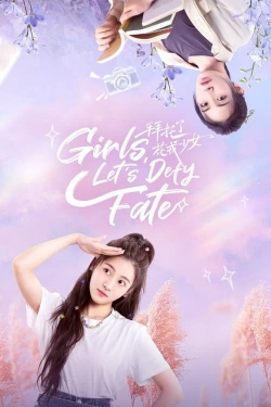 Watch Free Girls, Let's Defy Fate Movies Full HD Online