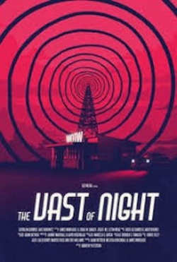 Watch Free The Vast of Night Movies Full HD Online