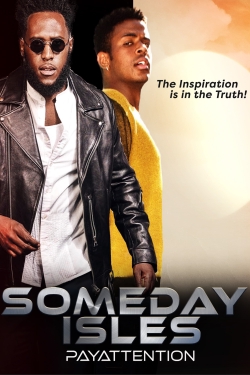 Watch Free Someday Isles Movies Full HD Online