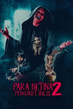 Watch Free Para Betina Pengikut Iblis 2 Movies Full HD Online