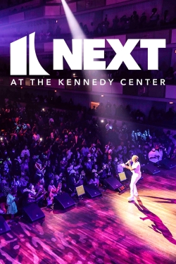 Watch Free NEXT at the Kennedy Center Movies Full HD Online