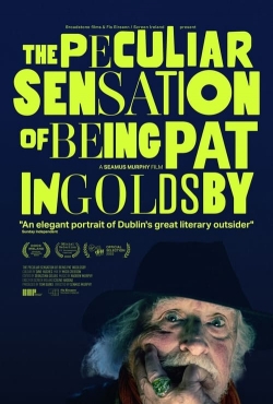 Watch Free The Peculiar Sensation of Being Pat Ingoldsby Movies Full HD Online