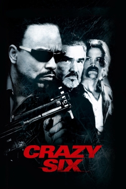 Watch Free Crazy Six Movies Full HD Online