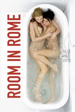 Watch Free Room in Rome Movies Full HD Online