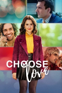 Watch Free Choose Love Movies Full HD Online