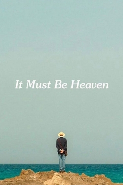 Watch Free It Must Be Heaven Movies Full HD Online