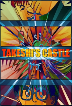 Watch Free Takeshi's Castle Movies Full HD Online