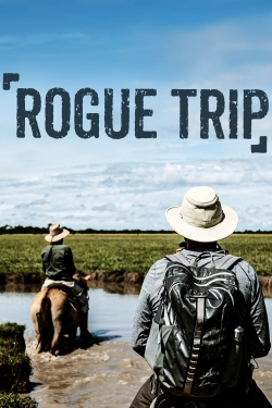 Watch Free Rogue Trip Movies Full HD Online