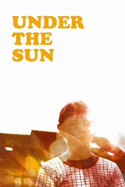 Watch Free Under the Sun Movies Full HD Online