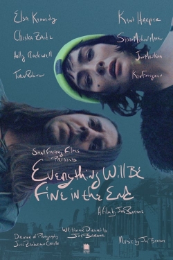 Watch Free Everything Will Be Fine In The End Movies Full HD Online