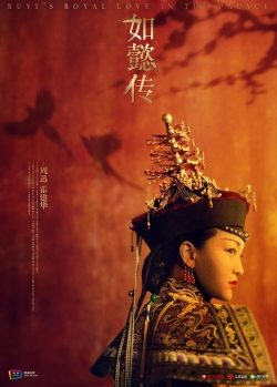 Watch Free Ruyi's Royal Love in the Palace Movies Full HD Online