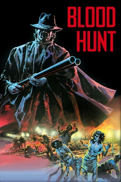 Watch Free Blood Hunt Movies Full HD Online