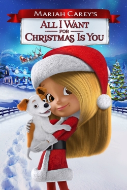 Watch Free Mariah Carey's All I Want for Christmas Is You Movies Full HD Online