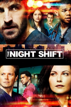 Watch Free The Night Shift Movies Full HD Online