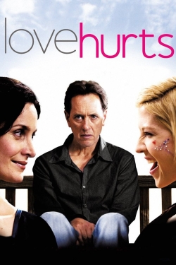 Watch Free Love Hurts Movies Full HD Online