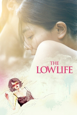 Watch Free The Lowlife Movies Full HD Online