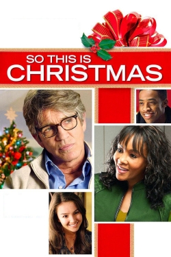 Watch Free So This Is Christmas Movies Full HD Online