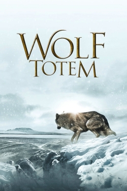 Watch Free Wolf Totem Movies Full HD Online