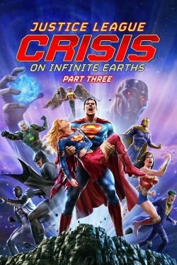 Watch Free Justice League: Crisis on Infinite Earths Part Three Movies Full HD Online