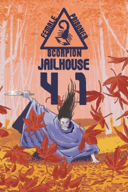 Watch Free Female Prisoner Scorpion: Jailhouse 41 Movies Full HD Online