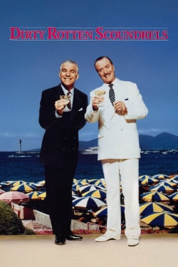 Watch Free Dirty Rotten Scoundrels Movies Full HD Online