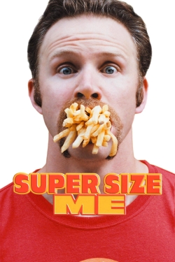 Watch Free Super Size Me Movies Full HD Online