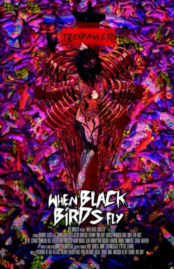 Watch Free When Black Birds Fly Movies Full HD Online