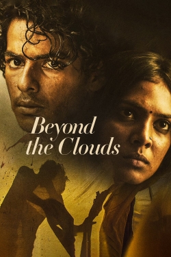 Watch Free Beyond the Clouds Movies Full HD Online