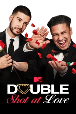 Watch Free Double Shot at Love with DJ Pauly D & Vinny Movies Full HD Online