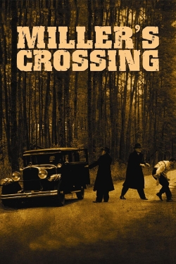 Watch Free Miller's Crossing Movies Full HD Online