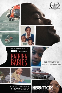 Watch Free Katrina Babies Movies Full HD Online